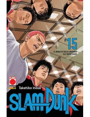 manga SLAM DUNK Nr. 15 Il debutto dello shohoku all'inter-high! - Panini  Planet