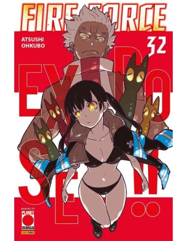 manga FIRE FORCE Nr. 32 Edizioni Panini Planet