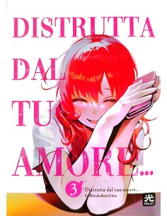 manga DISTRUTTA DAL TUO...